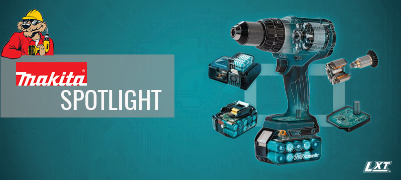 Spotlight on Makita's LXT Power Tools