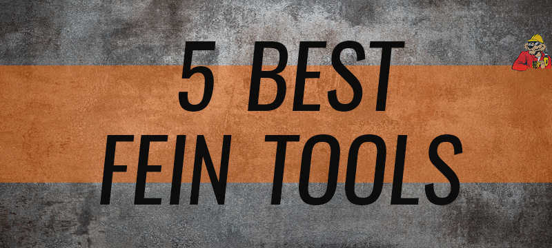 5 best fein tools with duster logo