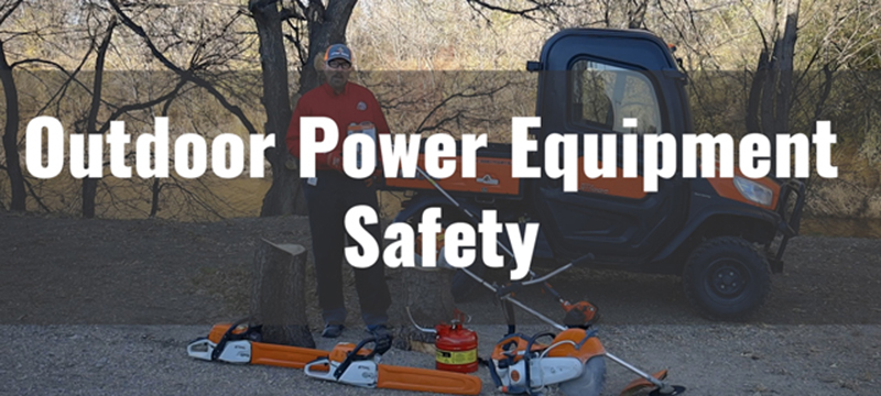 Outdoor Power Equipment Safety