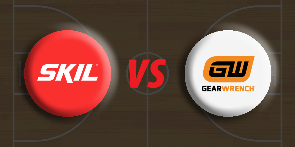 SKIL Vs. GEARWRENCH